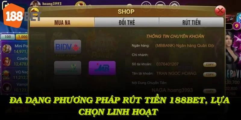 Đa dạng phương pháp rút tiền 188Bet, lựa chọn linh hoạt theo nhu cầu người dùng